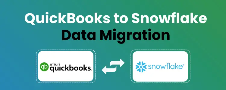 QuickBooks to Snowflake Data Migration