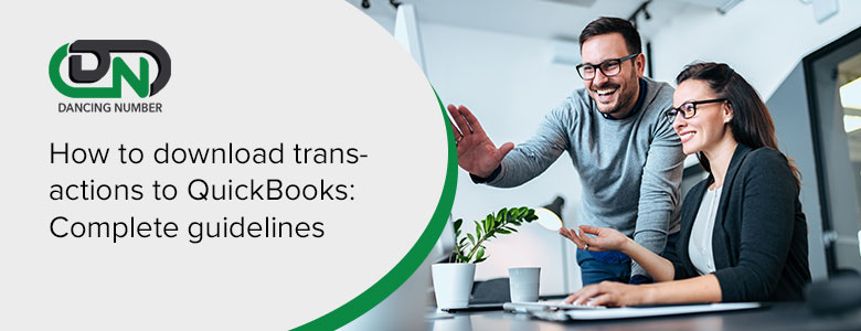 Download Transactions to QuickBooks