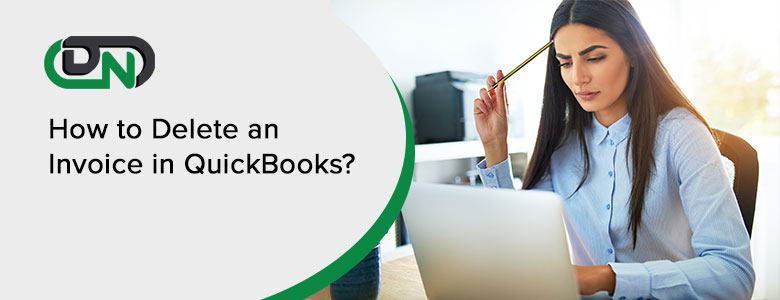 How to Delete an Invoice in QuickBooks