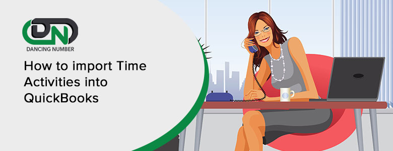 How to import Time Activities into QuickBooks