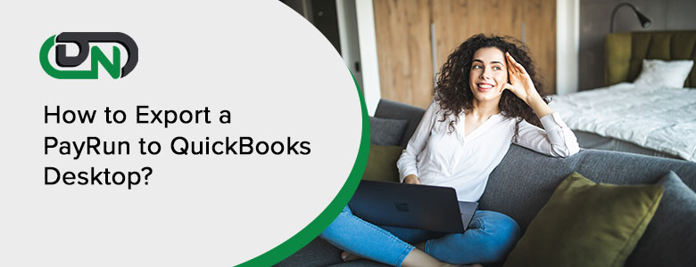 How to Export a PayRun to QuickBooks Desktop