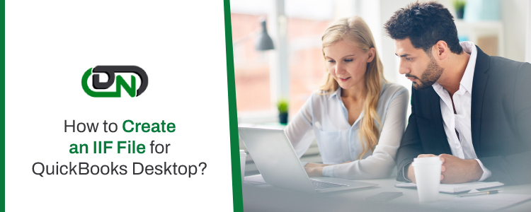 Create an IIF File for QuickBooks Desktop