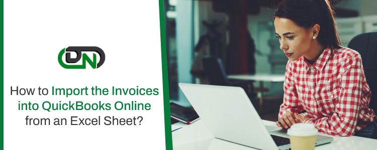 Import the Invoices into QuickBooks Online