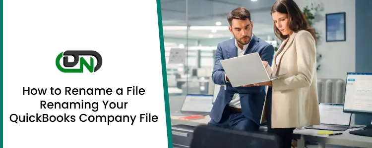 Renaming Your QuickBooks Company File