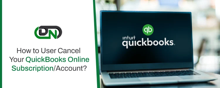 Cancel QuickBooks Online Subscription