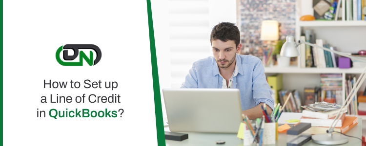 Set up a Line of Credit in QuickBooks