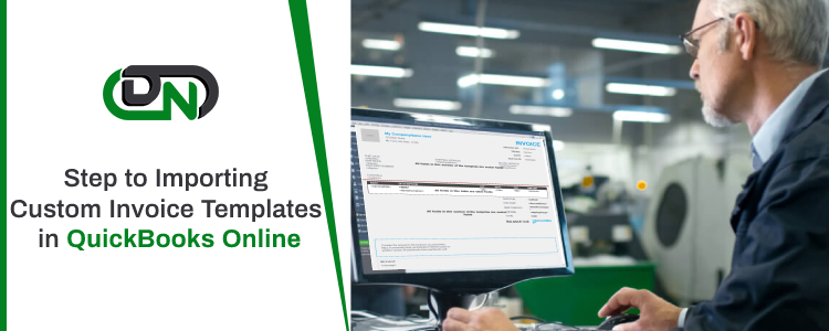 Custom Invoice Templates in QuickBooks Online Custom Invoice Templates in QuickBooks Online