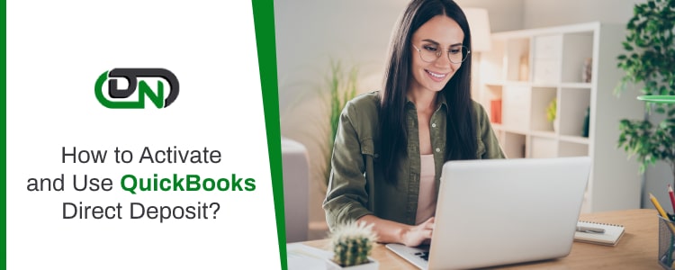 Activate and Use QuickBooks Direct Deposit