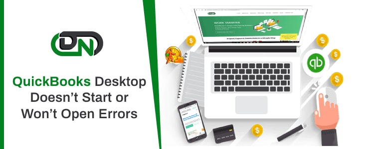 QuickBooks Desktop Doesn’t Start or Won’t Open Errors