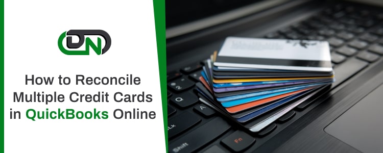 Reconcile Multiple Credit Cards