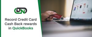 how to record credit card cash rewards in quickbooks