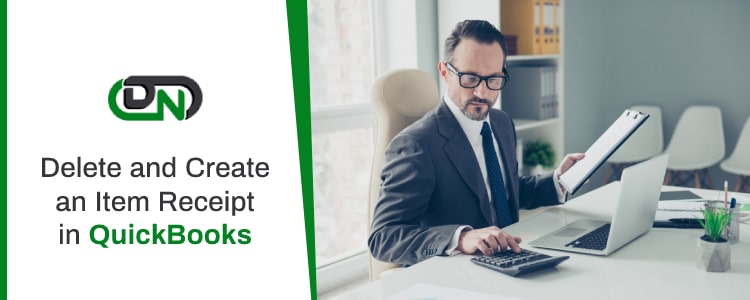 Delete and Create an Item Receipt in QuickBooks