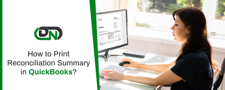 Print Reconciliation Summary in QuickBooks