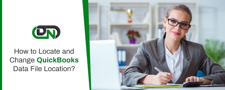 Locate and Change QuickBooks Data File Location