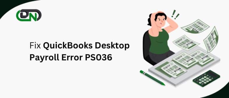 QuickBooks Payroll Error PS036