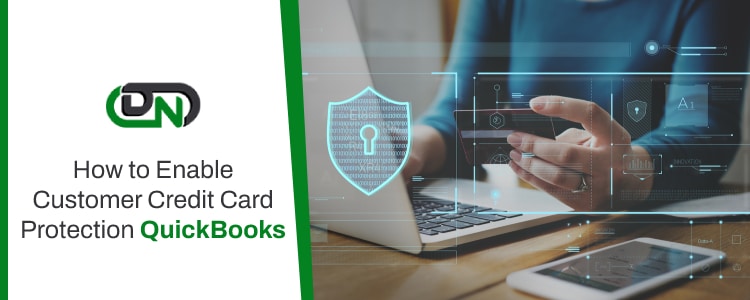 Enable Customer Credit Card Protection QuickBooks