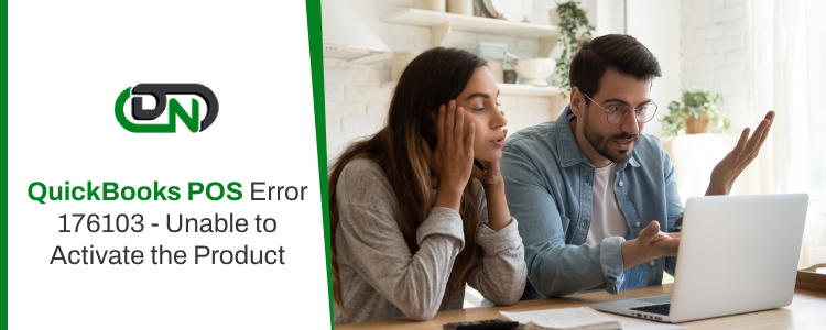 QuickBooks POS Error 176103 - Unable to Activate the Product