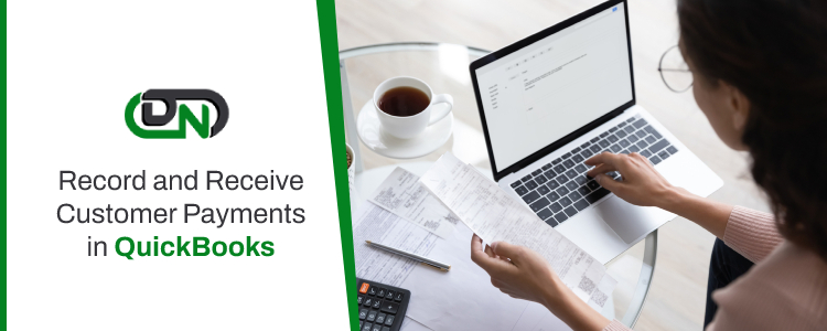 Record and Receive Customer Payments in QuickBooks