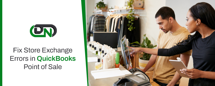 Store Exchange Errors in QuickBooks Point of Sale