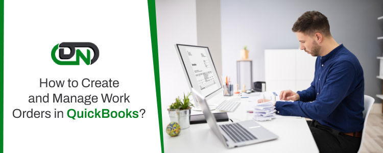 Create and Manage Work Orders in QuickBooks