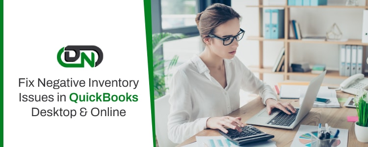 Negative Inventory Issues in QuickBooks