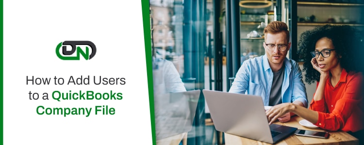 How to Add Users to a QuickBooks Company File