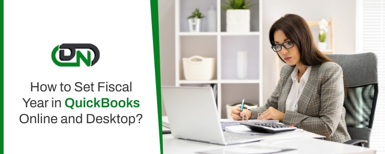 How to Set Fiscal Year in QuickBooks