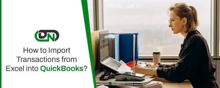 How to Import Transactions from Excel into QuickBooks Online