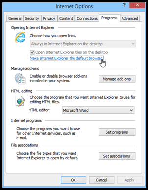 Set Internet Explorer as the Default Internet Browser Set Internet Explorer as the Default Internet Browser