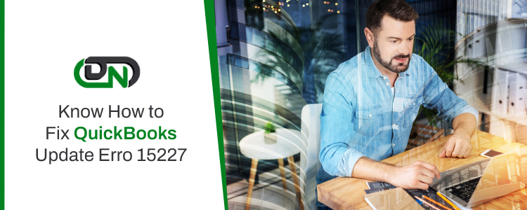 QuickBooks Error Code 15227