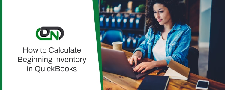 How to Calculate Beginning Inventory in QuickBooks