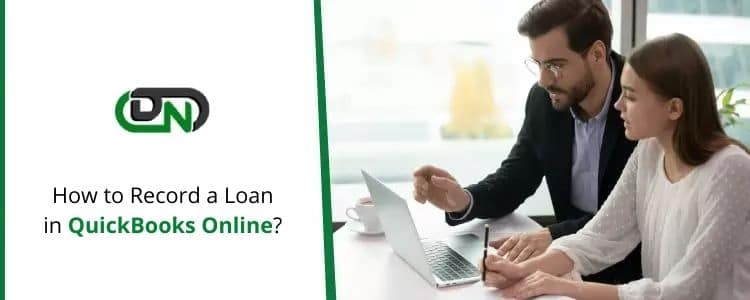 How to Record a Loan in QuickBooks Online