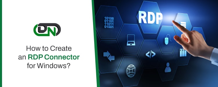 Create an RDP Connector for Windows