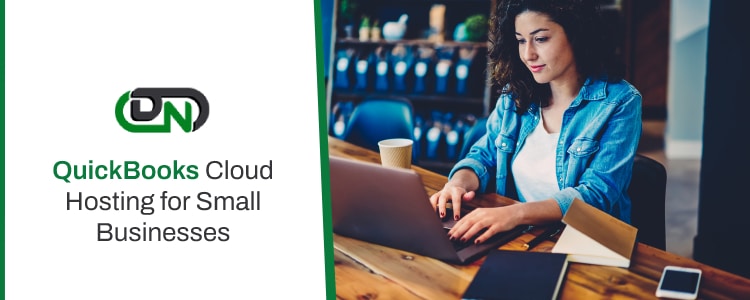 QuickBooks Cloud Hosting for Small Businesses