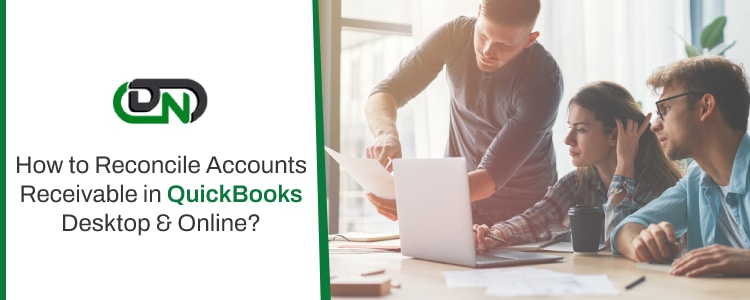 Reconcile Accounts Receivable in QuickBooks