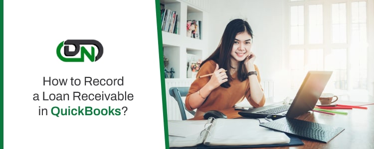 How to Record a Loan Receivable in QuickBooks
