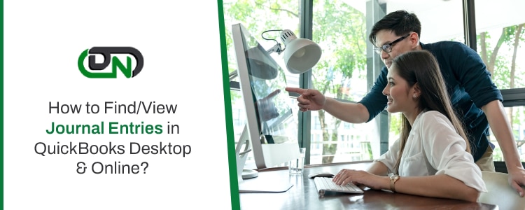 Find/View Journal Entries in QuickBooks Desktop & Online