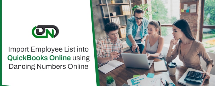 Import Employee List into QuickBooks Online from Excel/CSV