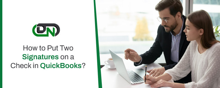 Put Two Signatures on a Check in QuickBooks