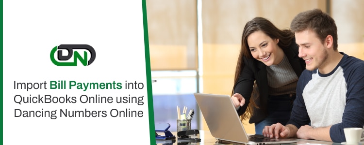 Import Bill Payments into QuickBooks Online