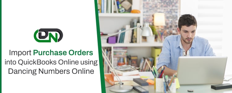 Import Purchase Orders into QuickBooks Online