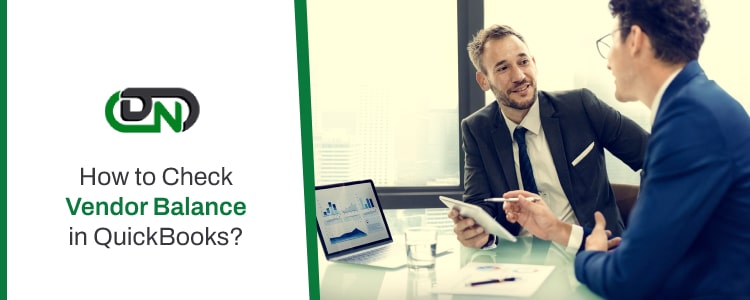 Check Vendor Balance in QuickBooks