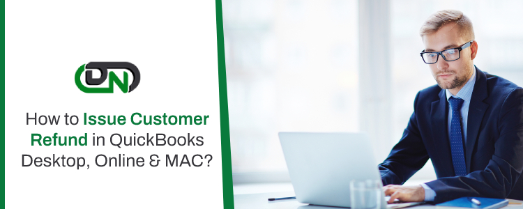 Customer Refund in QuickBooks Desktop