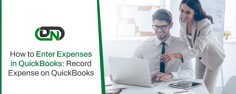 How to Enter Expenses in QuickBooks