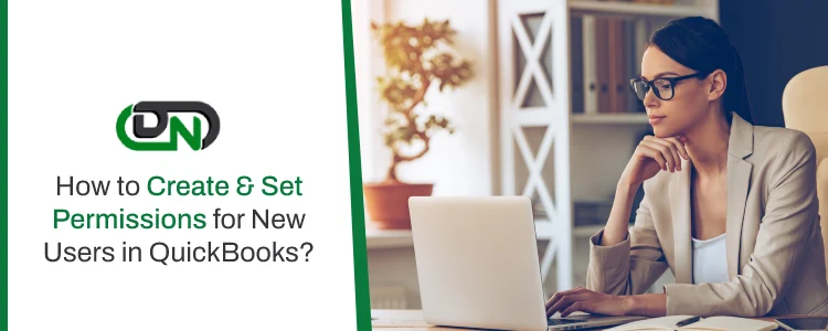 Create & Set Permissions for New Users in QuickBooks