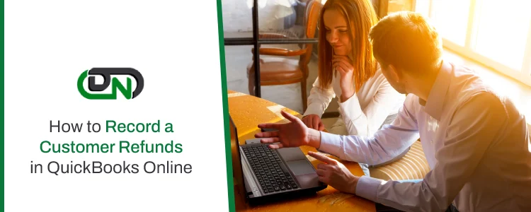 Record a Customer Refunds in QuickBooks Online