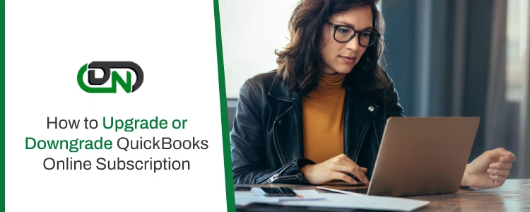 Upgrade or Downgrade QuickBooks Online Subscription