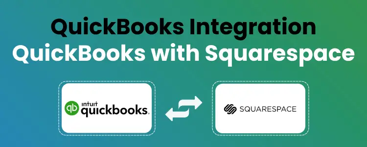 Squarespace QuickBooks Integration
