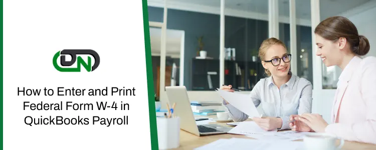 Enter and Print Federal Form W-4 in QuickBooks