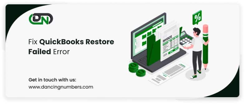 quickbooks restore failed